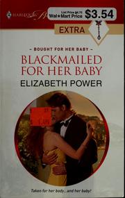 Cover of: Blackmailed for her baby