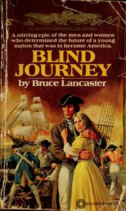 Cover of: Blind journey. by Bruce Lancaster