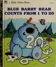 Cover of: Blue Barry bear counts from 1 to 20
