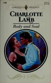 Cover of: Body and soul by Charlotte Lamb