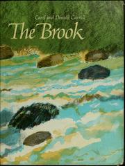 Cover of: The brook by Carol Carrick, Donald Carrick, Carol Carrick