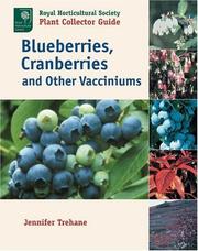 Cover of: Blueberries, Cranberries, and Other Vacciniums