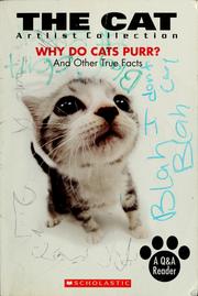 Cover of: The cat: why do cats purr? and other true facts