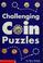 Cover of: Challenging coin puzzles