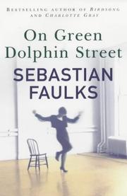Cover of: On Green Dolphin Street by Sebastian Faulks