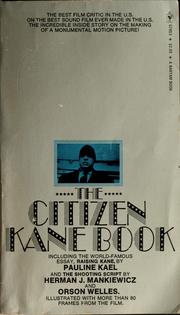 The Citizen Kane book by Pauline Kael