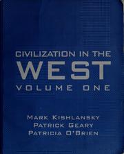Cover of: Civilization in the West, volume one: custom edition containing materials from: Civilization in the West, Fourth edition