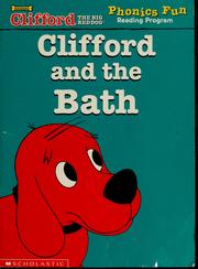 Cover of: Clifford and the bath by Grace Maccarone, Grace Maccarone