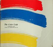 Cover of: The color code: a new way to see yourself, your relationships, and life