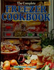 Cover of: The complete freezer cookbook