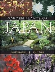Cover of: Garden Plants of Japan by Ran Levy-Yamamori, Gerard Taaffe