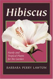 Cover of: Hibiscus: Hardy and Tropical Plants for the Garden