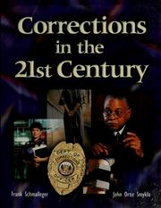 Cover of: Corrections in the 21st century by Frank Schmalleger