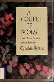 Cover of: A couple of kooks and other stories about love by Cynthia Rylant