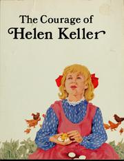 Cover of: The courage of Helen Keller