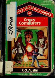 Cover of: Crazy computers by R. G. Austin