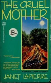 Cover of: The cruel mother by Janet LaPierre