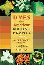 Cover of: Dyes from American Native Plants | Lynne Richards