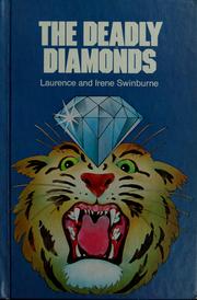 Cover of: The deadly diamonds by Laurence Swinburne