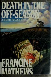 Cover of: Death in the off-season by Francine Mathews