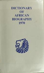 Cover of: Dictionary of African biography by Ernest Kay