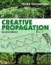 Cover of: Creative Propagation by Peter Thompson