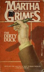 Cover of: The dirty duck by Martha Grimes