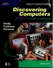 Cover of: Discovering computers 2007: a gateway to information : web enhanced - introductory