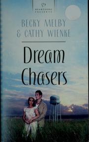 Dream chasers by Becky Melby