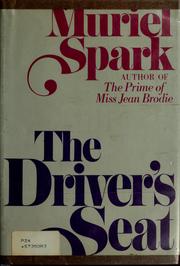 Cover of: The driver's seat by Muriel Spark