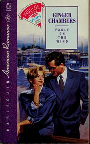Cover of: Eagle on the wind by Ginger Chambers