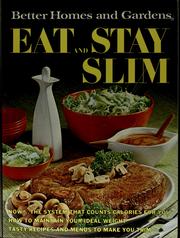 Cover of: Better homes and gardens eat and stay slim by 