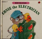 Cover of: Ernie the electrician