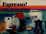 Espresso! by Shea Sturdivant, Steve Terracin