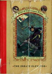 Cover of: The Ersatz Elevator (A Series of Unfortunate Events #6) by Lemony Snicket