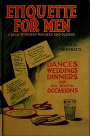 Cover of: Etiquette for men: a book of modern manners and customs