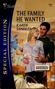 Cover of: The family he wanted by Karen Sandler