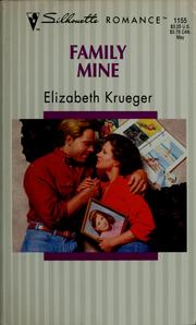 Cover of: Family mine by Elizabeth Krueger