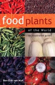 Cover of: Food plants of the world by Ben-Erik Van Wyk