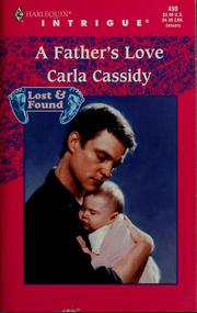 Cover of: A father's love by Carla Cassidy
