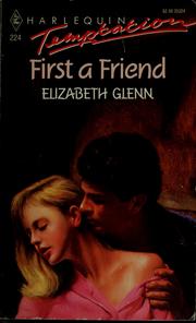 Cover of: First a friend