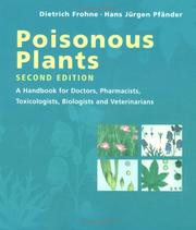 Cover of: Poisonous plants: a handbook for pharmacists, doctors, toxicologists, biologists, and veterinarians