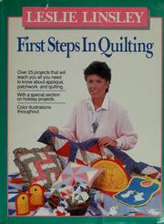 Cover of: First steps in quilting by Leslie Linsley