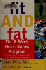 Cover of: Fit and fat by Sally Edwards