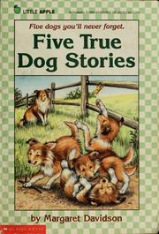 Cover of: Five true dog stories by Margaret Davidson