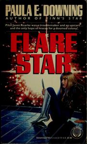 Flare star by Paula E. Downing