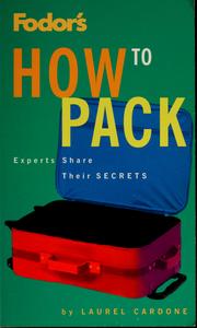 Cover of: Fodor's how to pack by Laurel Cardone