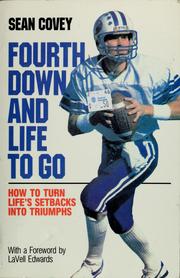 Cover of: Fourth down and life to go by Sean Covey