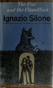 Cover of: The fox and the camellias by Ignazio Silone