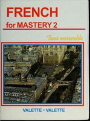 Cover of: French for mastery 2 by Jean-Paul Valette
